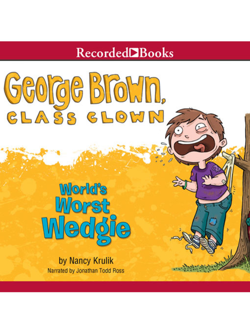 Title details for World's Worst Wedgie by Nancy Krulik - Available